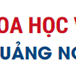 Thông báo về việc đề xuất đặt hàng nhiệm vụ khoa học và công nghệ cấp tỉnh năm 2023 - Tỉnh Quảng Ngãi